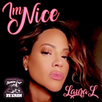 Im Nice (feat. Laura L) - Single - House of Heron