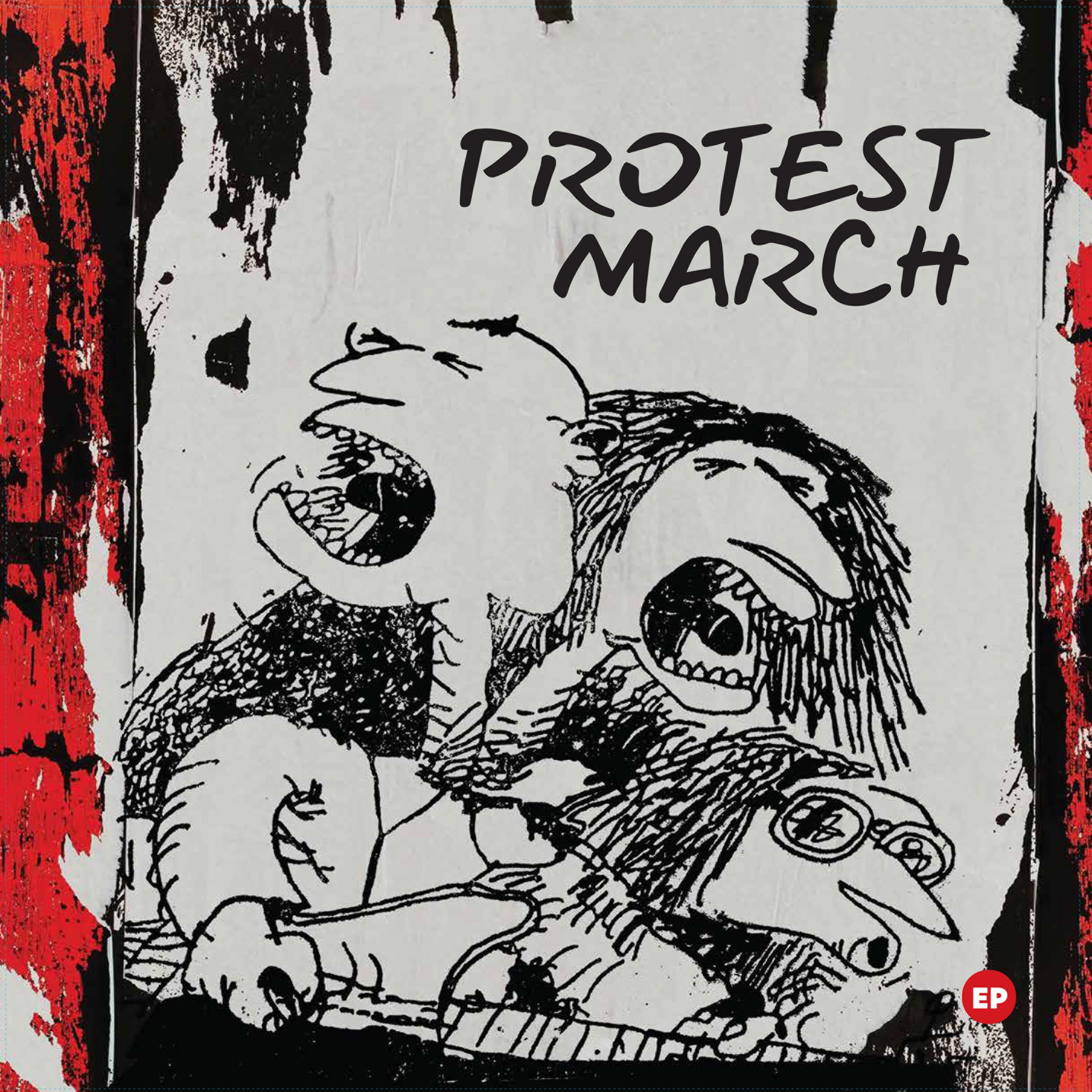 Protest March - EP