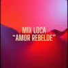 MIX LOCA