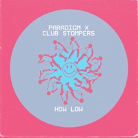 How Low - Single - PARADIGM X