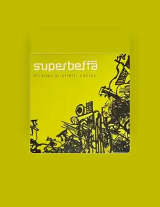 Listen to Superbeffa, watch music videos, read bio, see tour dates & more!