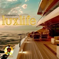 LUX LIFE - Single - Flohpresents