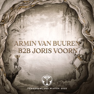 Tomorrowland Winter 2025: Armin van Buuren b2b Joris Voorn at Amare (DJ Mix)