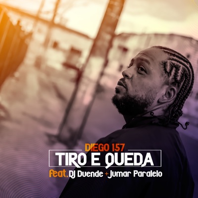 Tiro e Queda (feat. Jumar Paralelo & DJ Duende) - Single