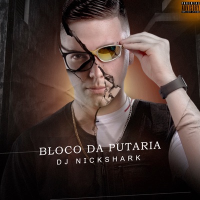 Bloco da Putaria - Single