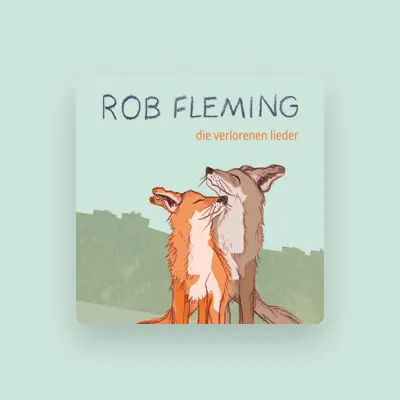 Listen to Rob Fleming, watch music videos, read bio, see tour dates & more!