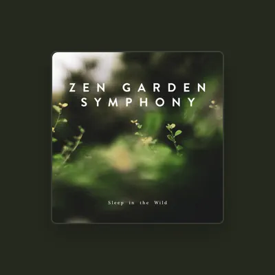 Listen to Zen Garden Symphony, watch music videos, read bio, see tour dates & more!