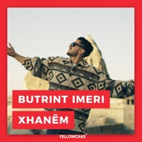 Xhanëm - Single - Butrint Imeri