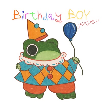 BIRTHDAY BOY - Single