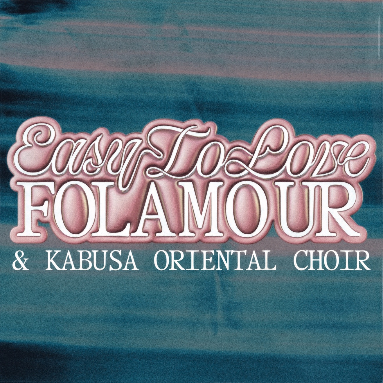 Folamour & Kabusa Oriental Choir – Easy to Love – Single (2025) [iTunes Match M4A]