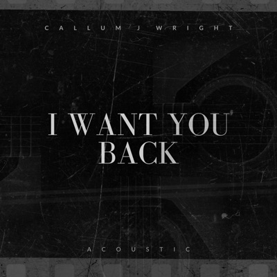 I Want You Back (Acoustic) - Single