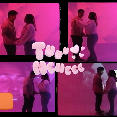 Tuuu Neneee <3 - Single