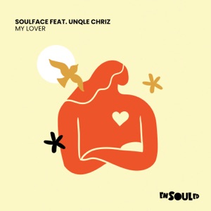 MY LOVER (feat. Unqle Chriz) - Single