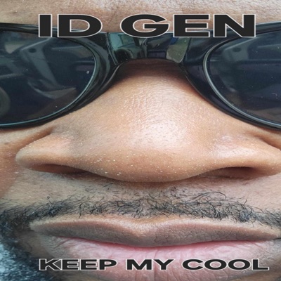 KEEP MY COOL - Single