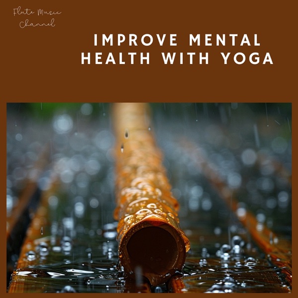Improve Mental Health with Yoga