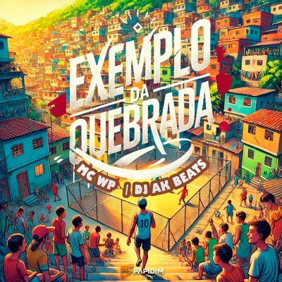 Exemplo da Quebrada - Single