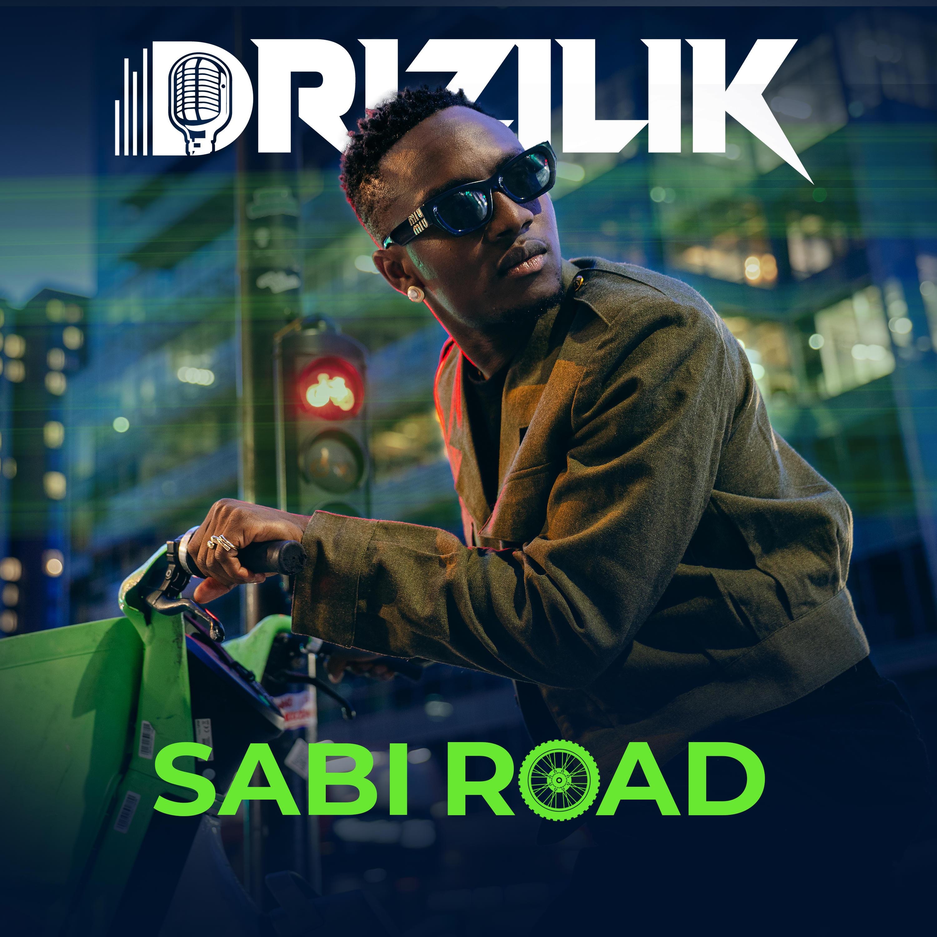 Drizilik - Sabi Road