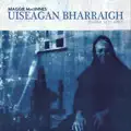 Shuidh mi air creagan a’ chiùil and Gearra bhodaich 's a bheinn duibh