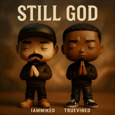 Still God (feat. Truevined & #gKIDS) - Single