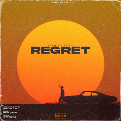Regret (feat. Hammy Mangat) - Single
