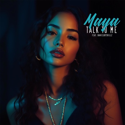 Talk To Me (feat. Danielgotskillz) - Single