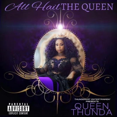 All Hail The Queen