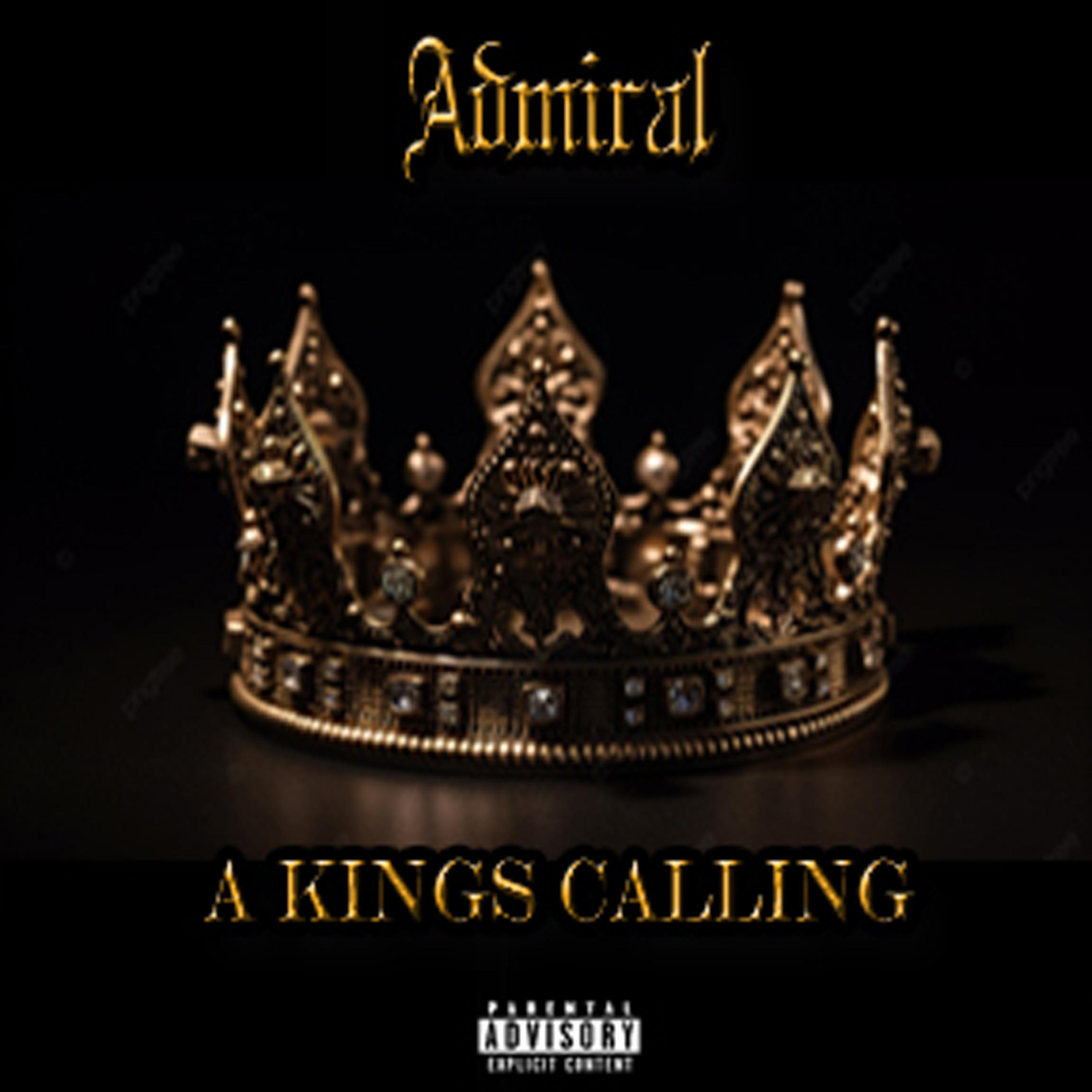 A KINGS CALLING