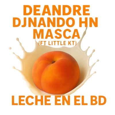 Leche en el Bd - Single
