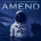 Amend - No Rest for the Astronauts lyrics