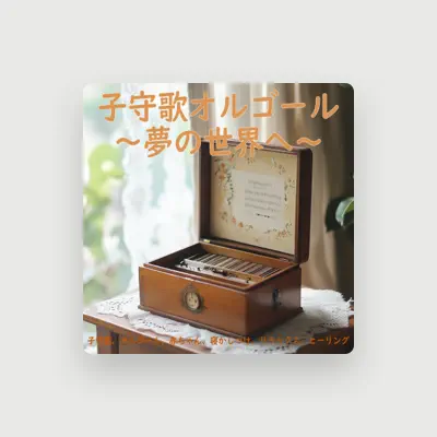 Listen to Dreaming Lullaby Music Box, watch music videos, read bio, see tour dates & more!