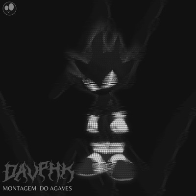 DAVPHK - MONTAGEM DO AGAVES (SLOWED)