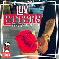 Luv Letters - Single - TrapBabySnoop