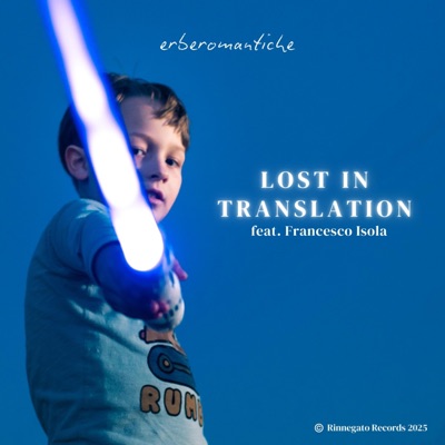 Lost in translation (feat. Francesco Isola) - Single