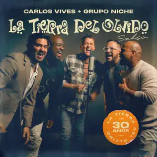 Carlos Vives & Grupo Niche – La Tierra del Olvido (Versión Salsa) – Single (2025) Carlos Vives & Grupo Niche – La Tierra del Olvido (Versión Salsa) – Single (2025)