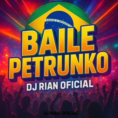 Baile Petrunko (Remix) - EP