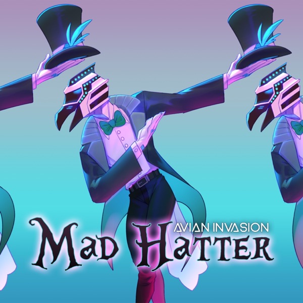 Mad Hatter - Single