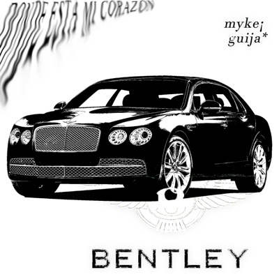 bentley (feat. guija*) - Single