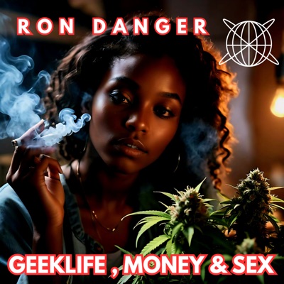 GEEKLIFE, MONEY & SEX - EP