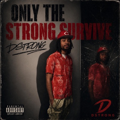 Only The Strong Survive - Single