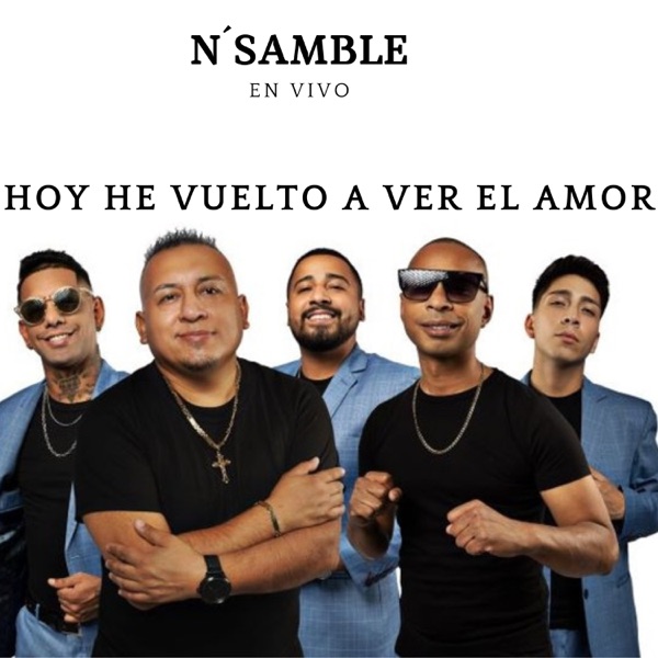 Hoy He Vuelto a Ver el Amor (En Vivo)