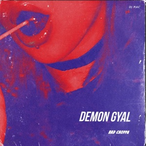 Demon Gyal (feat. DJ Mac)