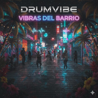 DrumVibez - vibras del barrio (Instrumental)