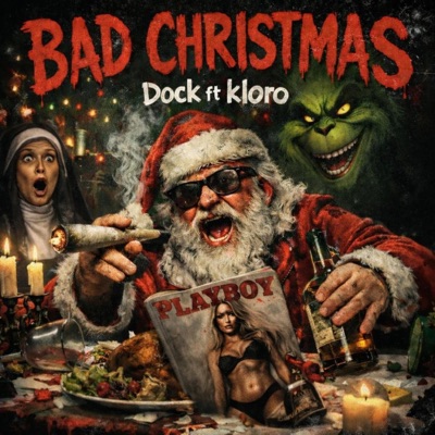 Bad Christmas (feat. D0CKTH0R) - Single