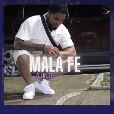 W La Ley Mala Fe (feat. Jota Plo produciendo) - Single
