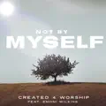 Not By Myself