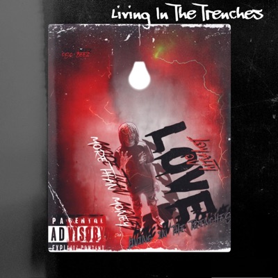 Living in the Trenches