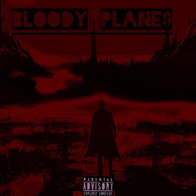 BLOODY PLANE$ {MP2}
