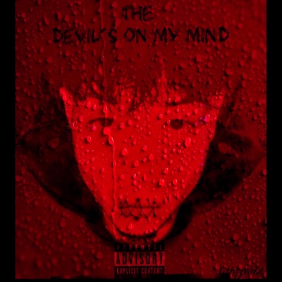 The Devil's On My Mind - Single