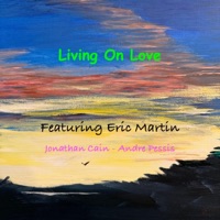 Living On Love - Single - Andre Pessis