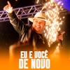 BREGA HITS - EU E VOCÊ DE NOVO